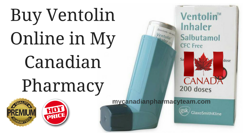 Buy Ventolin Online in My Canadian Pharmacy